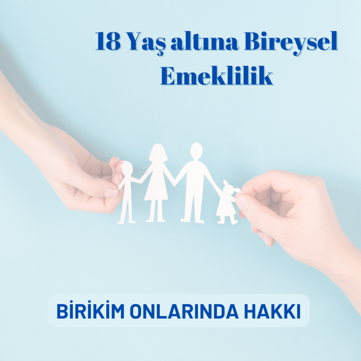 18 Yaş Altına Bireysel Emeklilik